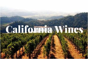 Vùng California nổi tiếng làm rượu vang Mỹ